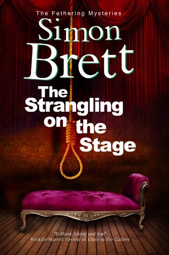 The Strangling on the Stage (Fethering Mysteries, Band 15) von Severn House Publishers